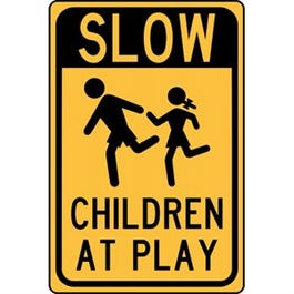Traffic Sign, "Slow, Children At Play", Aluminum, 12 x 18-In.