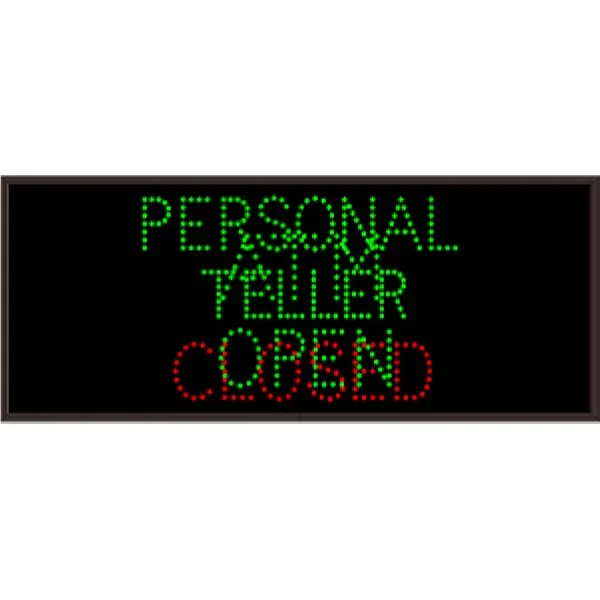 Signal-Tech 34272 TCL1434GGGR-I560 PERSONAL TELLER | ATM | OPEN | CLOSED Outdoor Blank-out LED Direct-view Sign